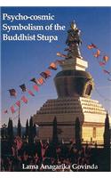 Psycho-Cosmic Symbolism of the Stupa