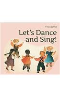 Let's Dance and Sing