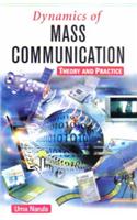 Dynamics of Mass Communication