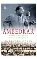 Ambedkar: Awakening India's Social Conscience