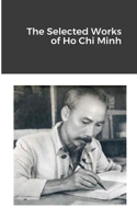 Selected Works of Ho Chi Minh