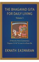 The Bhagavad Gita for Daily Living, Volume 3