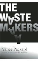 Waste Makers