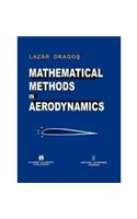 Mathematical Methods in Aerodynamics