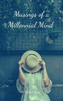 Musings of a Millennial Mind