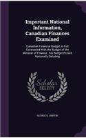 Important National Information, Canadian Finances Examined