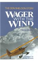 Wager with the Wind