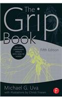 The Grip Book: The Studio Grip's Essential Guide