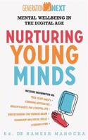 Nurturing Young Minds: Mental Wellbeing in the Digital Age (Generation Next)