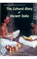 Cultural Glory Of Ancient India — A Literary Overview