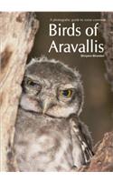 A photographic guide to some common Birds of Aravallis (Birds of Aravallis, 2013)