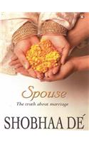 Spouse: The Truth About Marriage