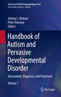 Handbook of Autism and Pervasive Developmental Disorder