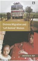 Distress Migration and 'Left Behind' Women