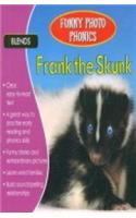 Frank the Skunk (Funny Photo Phonics)