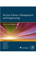 Service Science, Management, and Engineering: