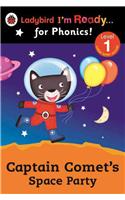 Captain Comet's Space Party Ladybird I'm Ready for Phonics: Level 1