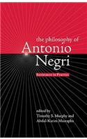 The Philosophy of Antonio Negri, Volume One