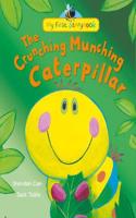 The Crunching Munching Caterpillar