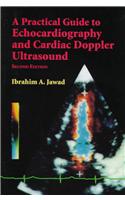 A Practical Guide to Echocardiography and Cardiac Doppler Ultrasound