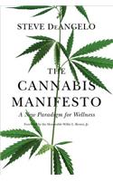 The Cannabis Manifesto