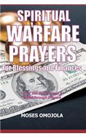 Spiritual Warfare Prayers For Blessings And Finances