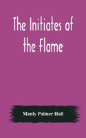 Initiates of the Flame