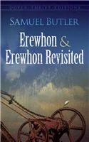 Erewhon and Erewhon Revisited