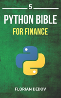 The Python Bible Volume 5