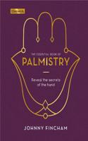 The Essential Book of Palmistry