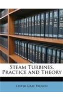 Steam Turbine Thory And Practice