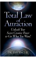 Total Law of Attraction