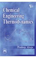 Chemical Engineering Thermodynamics