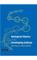 Biological Physics of the Developing Embryo