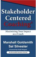 Stakeholder Centered Coaching