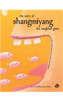 Story of Shangmiyang the Tangkhul Giant