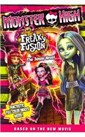 Monster High: Freaky Fusion the Junior Novel