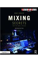 Mixing Secrets for the Small Studio