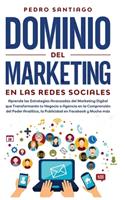 Dominio del Marketing en las Redes Sociales