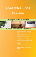 Cisco Certified Network Professional A Complete Guide - 2020 Edition