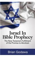 Israel in Bible Prophecy