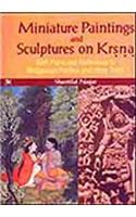 Miniature Paintings and Sculptures on Krsna: With Particular Reference to Bhagavat Puranas