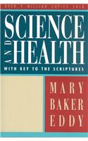 Science and Health With Key to the Scriptures