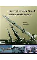 History of Strategic Air and Ballistic Missile Defense