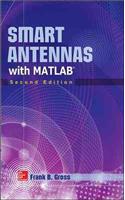 Smart Antennas with Matlab, Second Edition