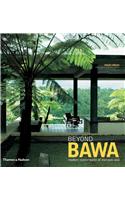 Beyond Bawa: Modern Masterworks of Monsoon Asia