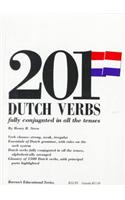 201 Dutch Verbs: Fully Conjugated in All the Tenses