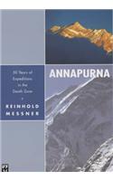 Annapurna: 50 Years of Expeditions in the Death Zone