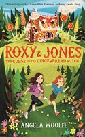 Roxy & Jones: The Curse of the Gingerbread Witch