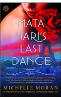 Mata Hari's Last Dance